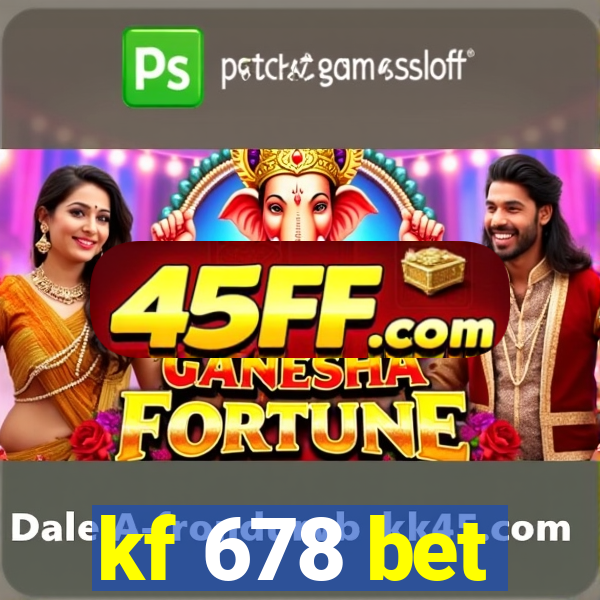 kf 678 bet